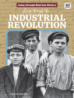cover image of Living through the Industrial Revolution